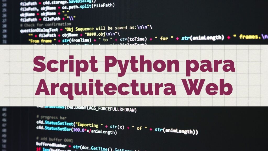 Script Python para Arquitectura Web